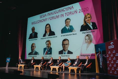 Welconomy Forum In Toru Przed Nami Xxviii Edycja Welconomy