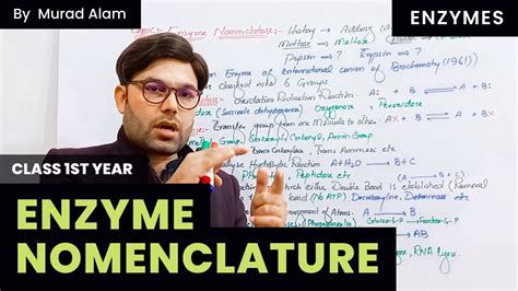 Enzymes Nomenclature L Biology St Year In Urdu Hindi L Chapter L