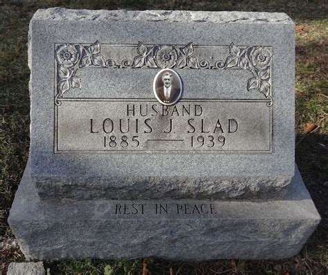 Louis J Slad 1885 1929 Find A Grave Photos Grave Memorials Find A Grave Louis