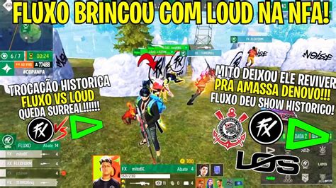 OLHA ISSOOO FLUXO ESBAGAÇOU LOUD NESSA QUEDA BOOYAH SHOW NO