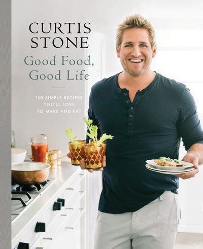 Good Food, Good Life by Curtis Stone - Penguin Books Australia