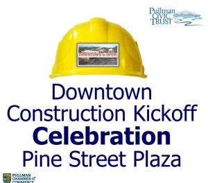 Kickoff Celebration Saturday For Downtown Pullman Reconstruction ...