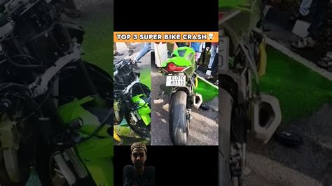 😭😭😭top 3 Super Bike Crash 😱😱😱zx10r Zx10r Viral Viral Trending