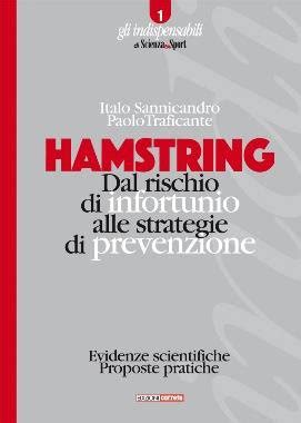 HAMSTRING Dal Rischio Di Infortunio Alle Strategie Di Prevenzione