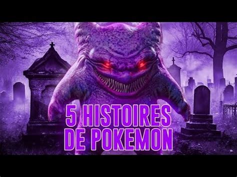 Histoires Effrayantes Qui Ont Inspir Es Pok Mon Youtube