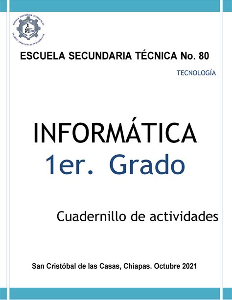 Cuadernillo 1 Informatica Bloque 1 Ciclo 21 22 ESCUELA SECUNDARIA