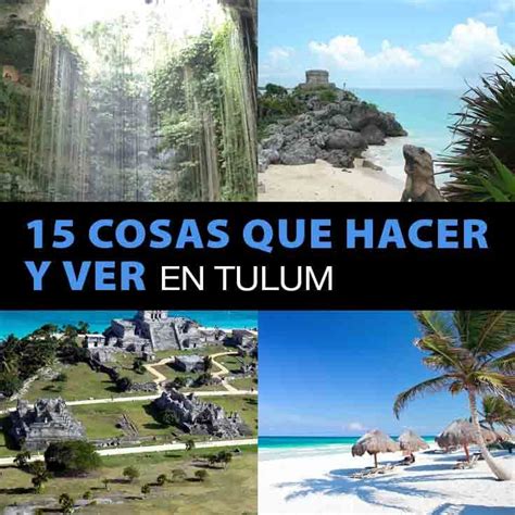 Cosas Que Hacer Y Ver En Tulum Tips Para Tu Viaje Tulum Mexico