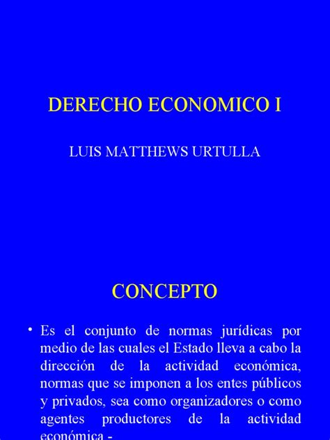 Derecho Economico 1 Unidad Primera Parte Pdf Caso De Ley Estado Política