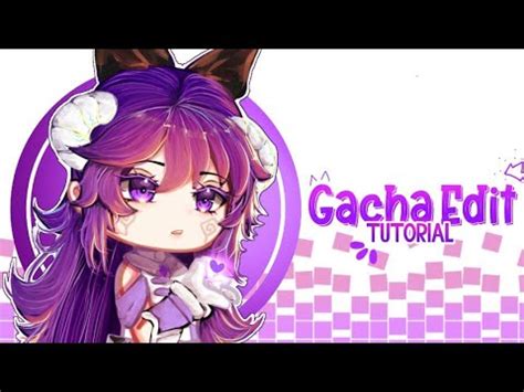 Gacha Edit Tutorial Gacha Tutorial YouTube