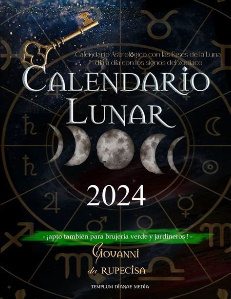 Calendario Lunar 2024 Calendario Astrológico con las Fases de la Luna