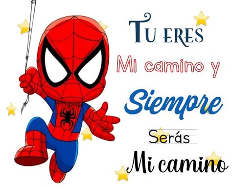 Maneras De Amar De Marvel Spiderman En Frases De Spiderman