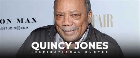 10 great quotes by quincy jones - Live Online Radio Blog