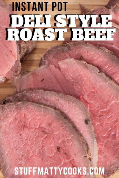 Deli Style Roast Beef Recipe Instant Pot