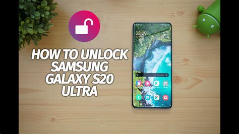 How To Unlock Samsung Galaxy S Ultra And Use It With Any Carrier