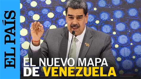 Venezuela Nicolás Maduro Presenta El Nuevo Mapa De Venezuela Con El