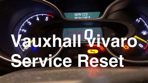 Vauxhall Vivaro Service Reset Vivaro Service Intervals How To Guide