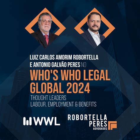 Robortella E Peres Advogados No Whos Who Legal Global Thought