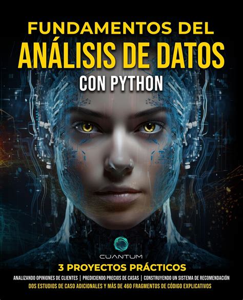 Fundamentos del Análisis de Datos con Python Domina Python y el