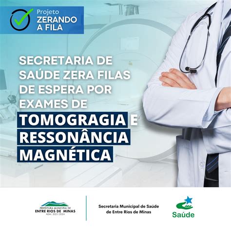 Entre Rios de Minas zera fila de exame ressonância magnética e