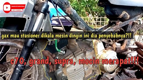 Honda Grand Supra Mocin Tidak Bisa Langsam Stasioner Di Kala Mesin