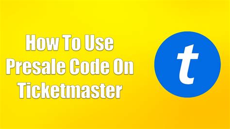 How To Use Presale Code On Ticketmaster YouTube