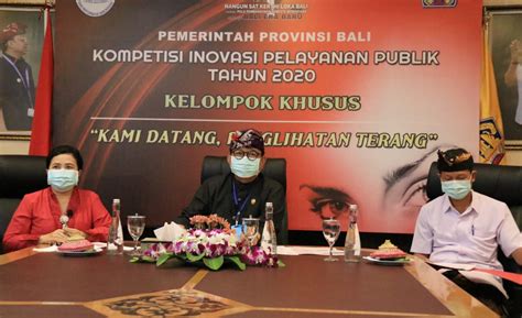 Pemprov Bali Menuju Top Kompetisi Inovasi Pelayanan Publik Kilas Bali