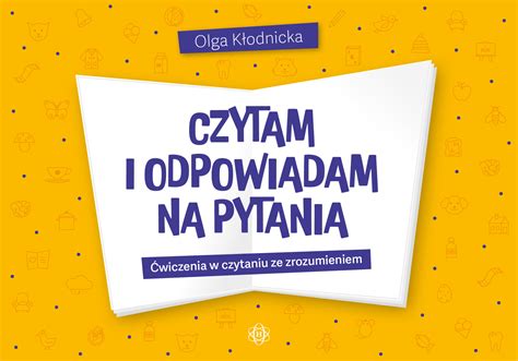 Czytam I Odpowiadam Na Pytania Wiczenia W Czytaniu Ze Zrozumieniem