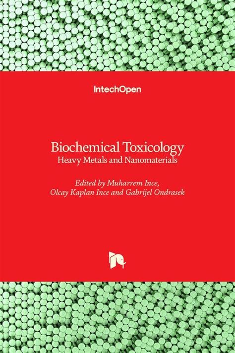 Biochemical Toxicology: Heavy Metals and Nanomaterials: 9781789846966 ...