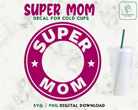 Super Mom Oz Venti Cold Cup Svg Mom Life Svg Cold Cup Svg Decal For