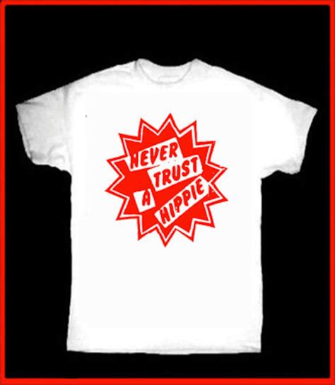 Never Trust A Hippie T Shirt PUNK Sex Pistols Glam Rock Glitter 70s UK