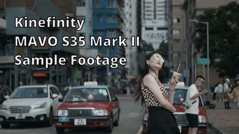 Kinefinity Mavo S35 Mark II Sample Footage 2 Graded With Dehancer