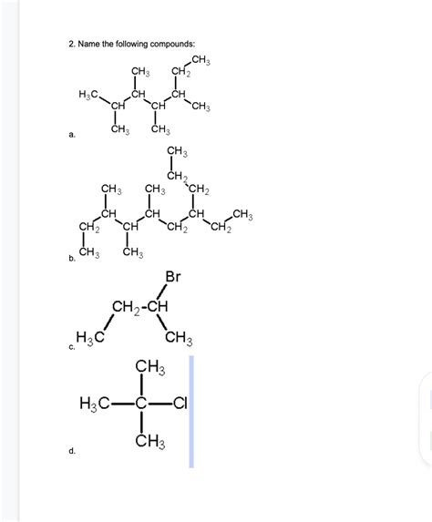 [solved] 2 Name The Following Compounds ’ch3 Ch3 Ch2 H30 Ch Ch I Course Hero