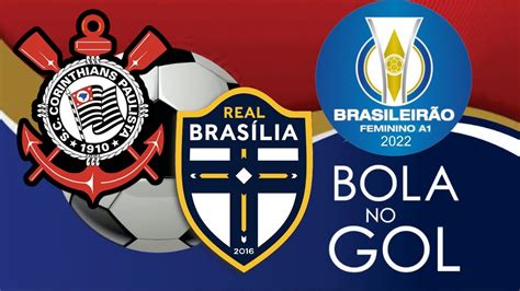 Corinthians X Real Bras Lia Feminino Ao Vivo Brasileir O Quartas De