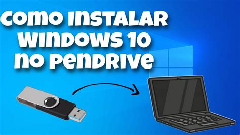 Como instalar windows 10 no pen drive rápido e fácil Atualizado