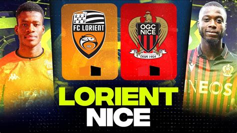 Lorient Nice Gros Match Pour Le Podium Fcl Vs Ogcn Ligue