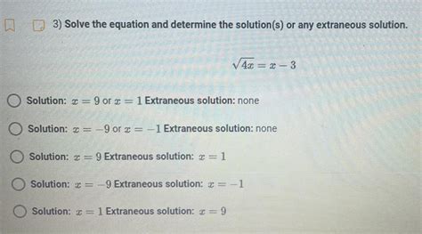 Solve The Equation And Determine The Solution S Or Any Extraneous Solution