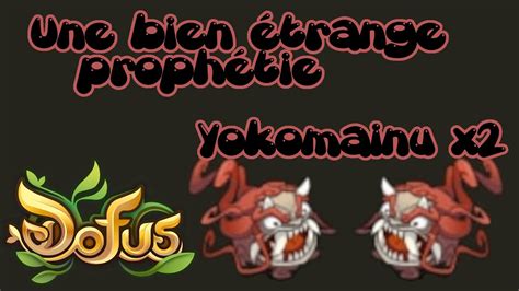 Une Bien Étrange Prophétie Combat contre Yokomainu x2 YouTube