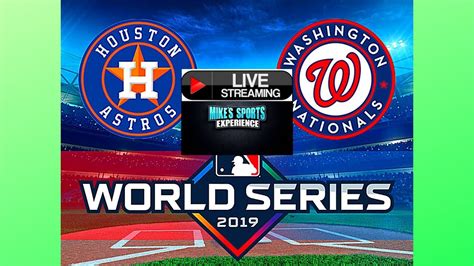 Houston Astros Vs Washington Nationals World Series Game 1 Mikes