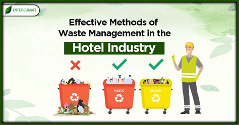 Effective Methods Of Waste Management In The Hotel Industry