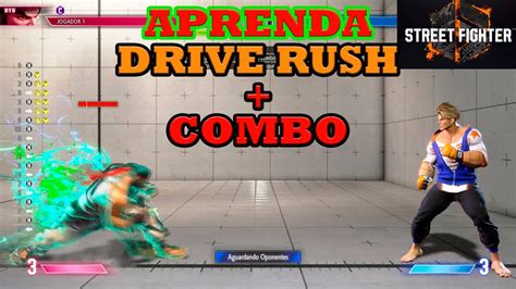 Como Aplicar O Drive Rush Suas Varia Es E Uso Em Combo Street