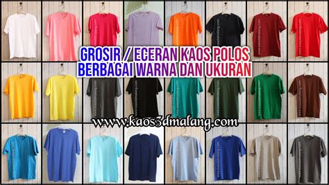 Grosir Eceran Kaos Polos Murah Berbagai Warna Dan Ukuran Kaos D Malang