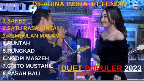 Om Adella Difarina Indra Ft Fendik Adella Full Album Sanes Satu