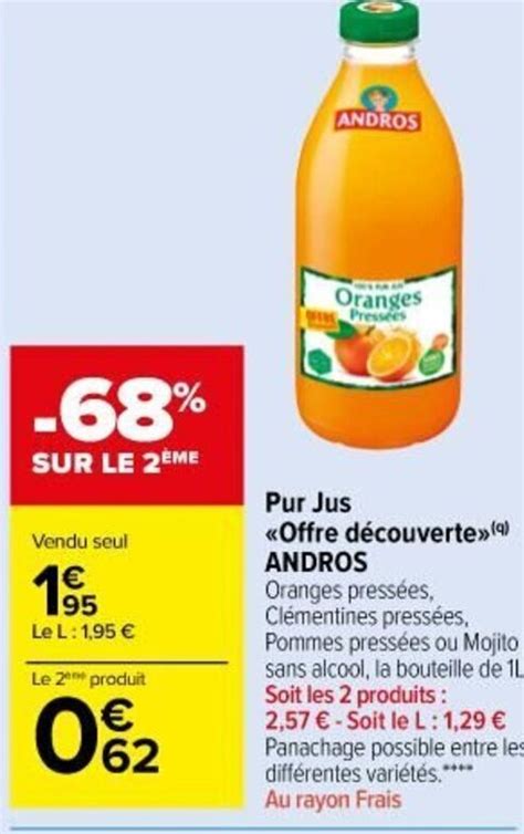 Promo Pur Jus Offre Découverte Andros chez Carrefour Market