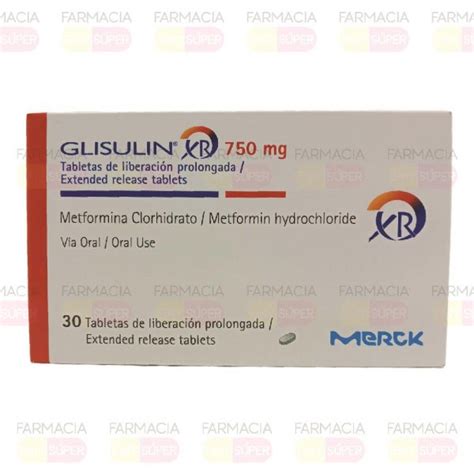 Glisulin Xr 750 Mg 30 Tb Farmacia Emy