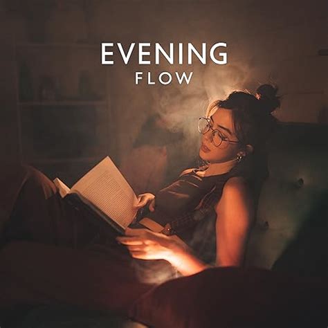 Écouter Evening Flow Relax Unwind And Chill to Great Jazz Tunes de