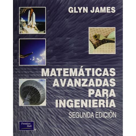 Matem Ticas Avanzadas Para Ingenier A