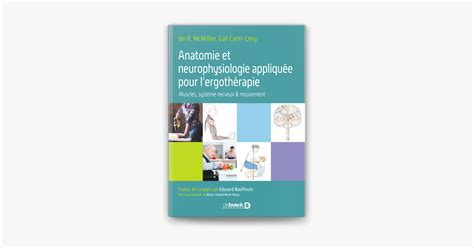 Apple Books Anatomie Et Neurophysiologie Appliqu E Pour L Ergoth Rapie