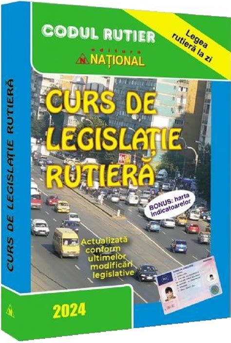 Curs De Legislatie Rutiera