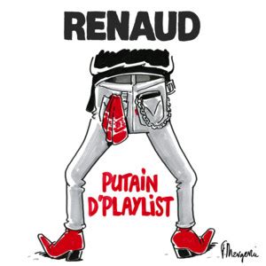 Putain De Playlist Playlist By Digster France Spotify