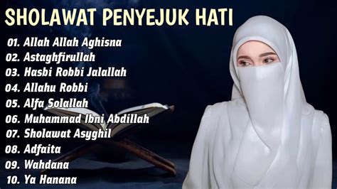 Sholawat Nabi Penyejuk Hati Tenangkan Pikiran Pembawa Berkah Sholawat